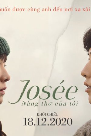 Josée, Nàng Thơ Của Tôi